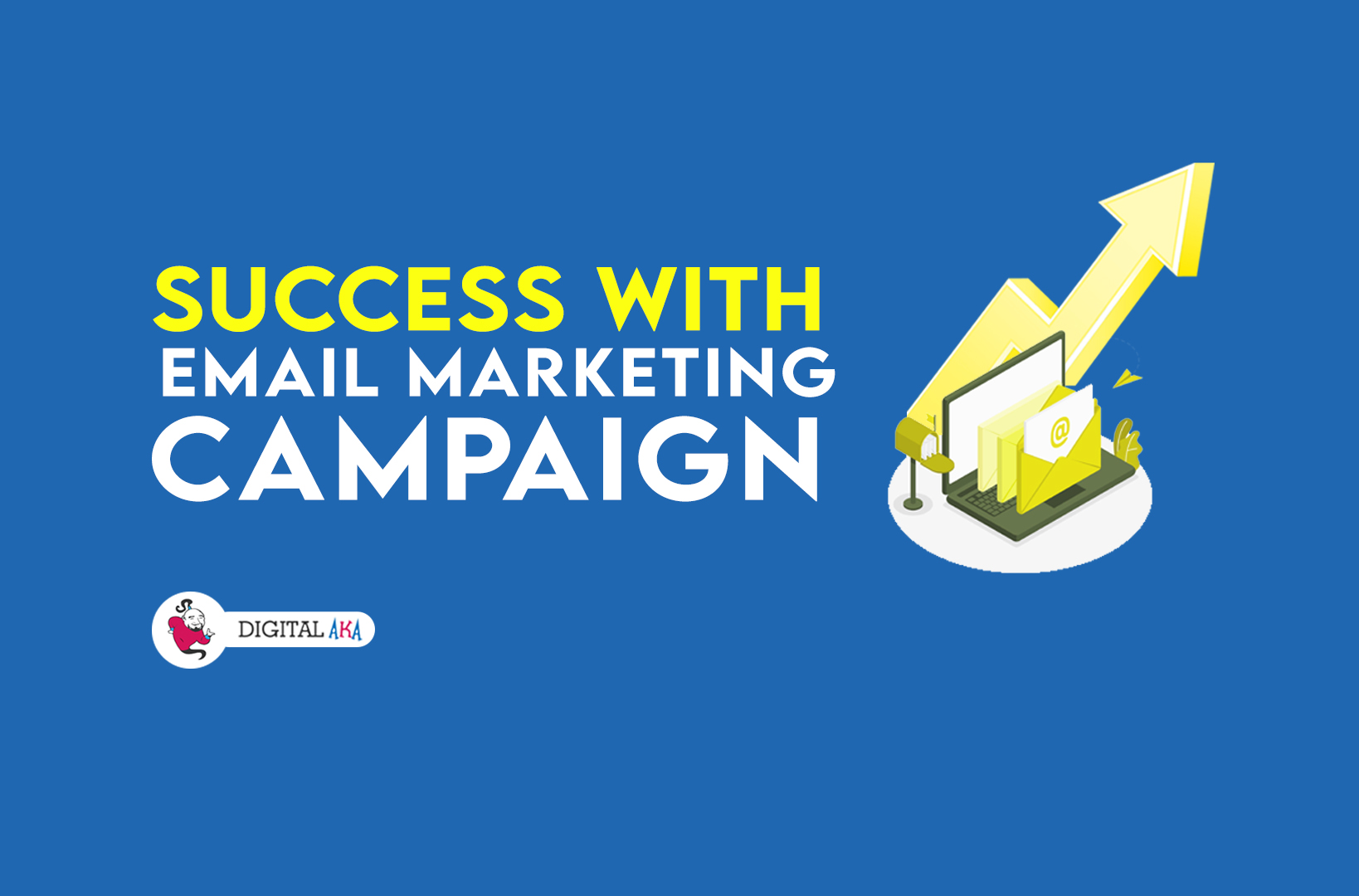 Success with Email Marketing