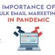 Bulk Email Marketing in Pandemic