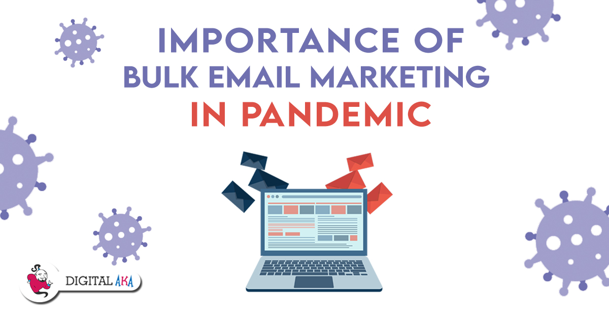 Bulk Email Marketing in Pandemic