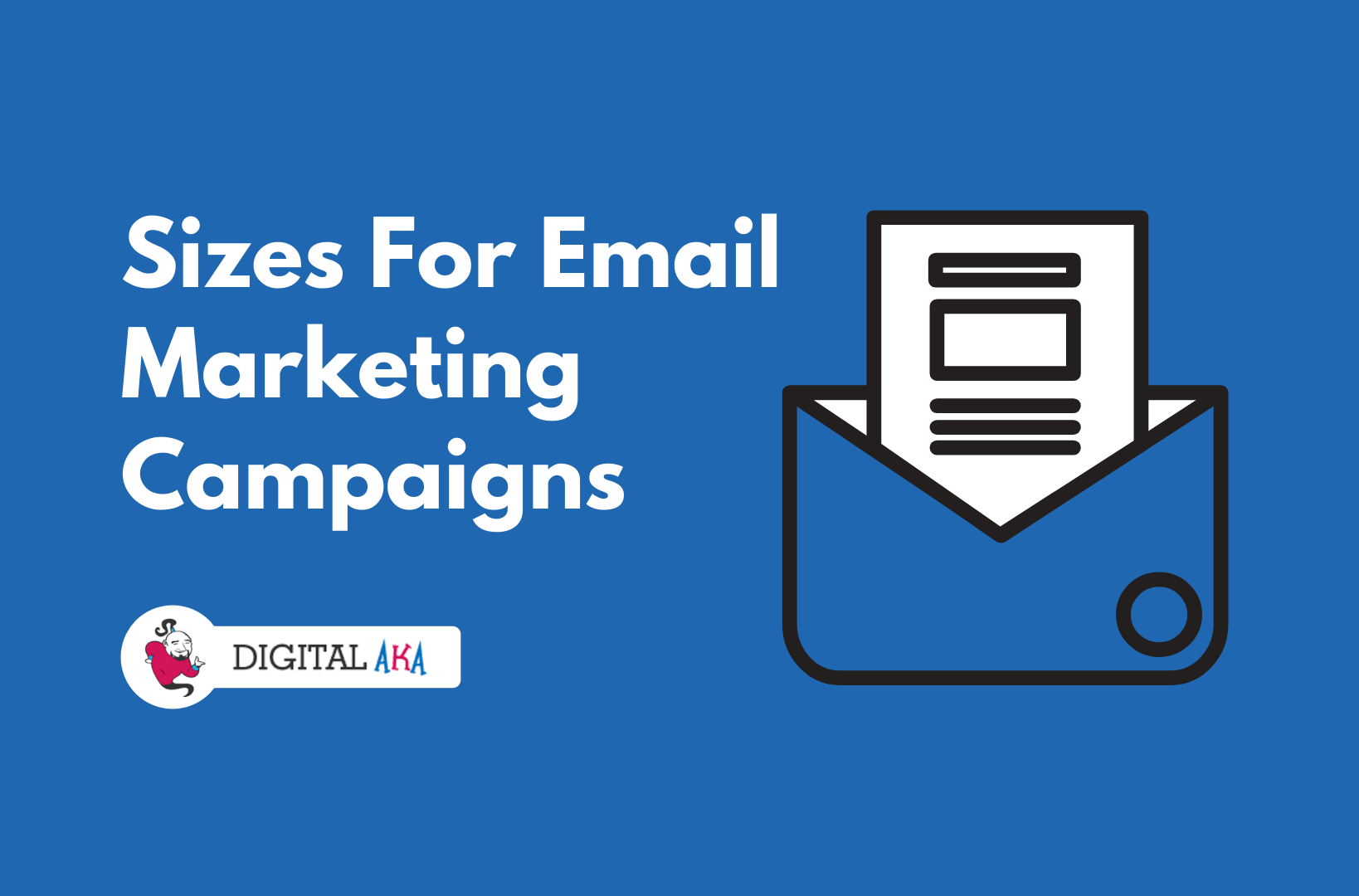 Best Sizes For Your Email Marketing Campaigns Digitalaka