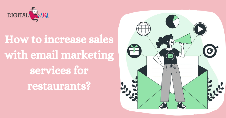 Email Marketing services for restaurants