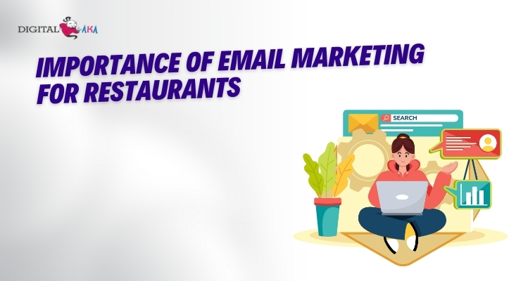 Importance of Email Marketing for Restaurants