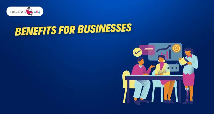 Benefits for Businesses