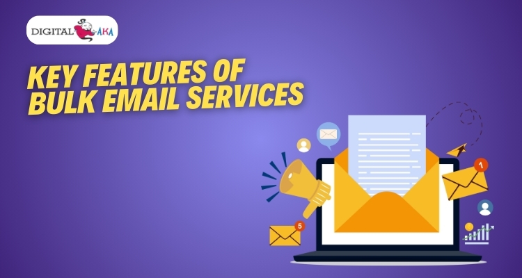 Key Features of Bulk Email Services