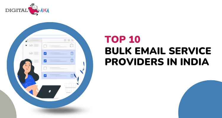 Top 10 Bulk Email Service Providers in India