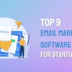 Best Email Marketing Software For Startups