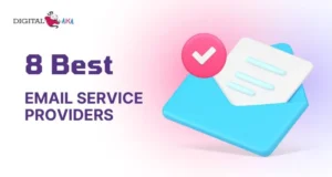 Email Service Providers- 8 Best Options for Your Needs