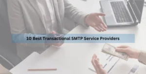 Transactional SMTP Service Providers