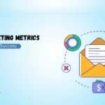 Email Marketing Metrics