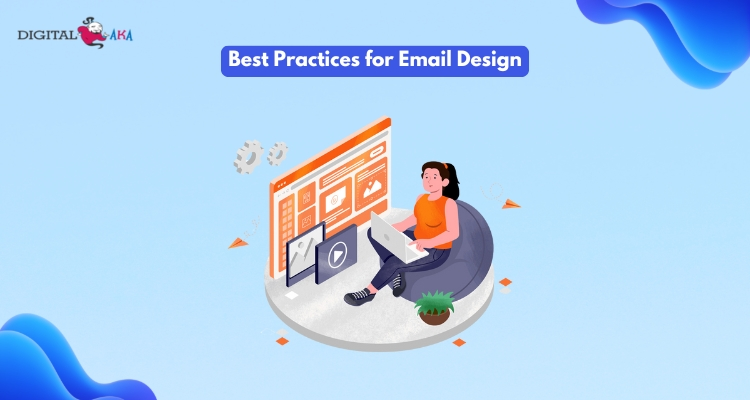 Best Practices for Email Design