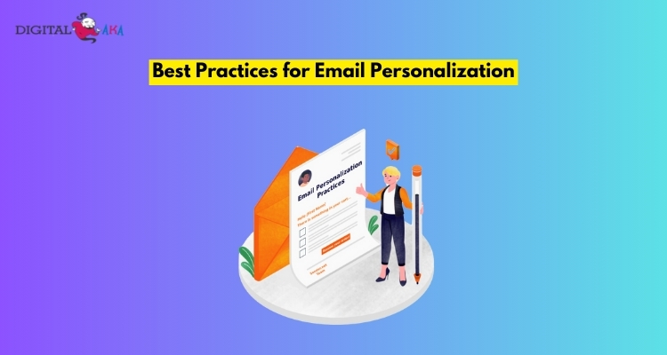 Best Practices for Email Personalization