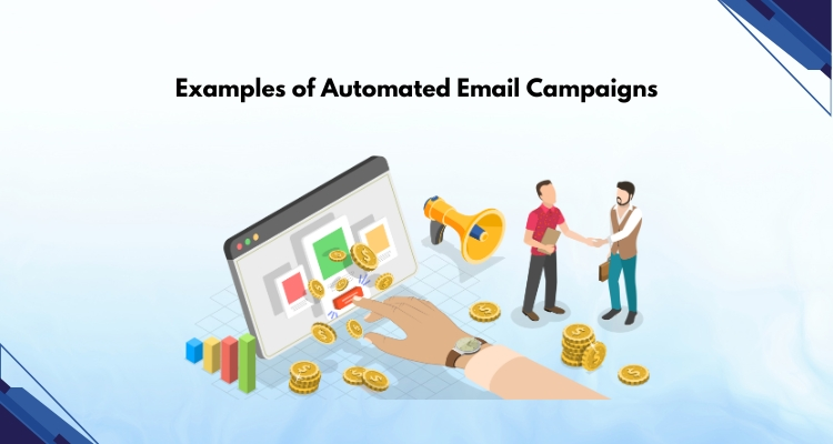 Examples of Automated Email Campaigns