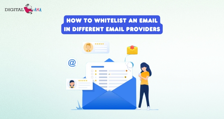 How to Whitelist an Email in Different Email Providers