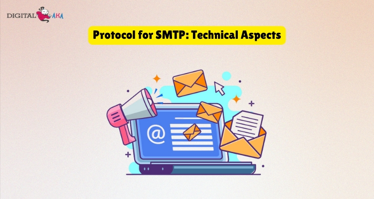 Protocol for SMTP Technical Aspects