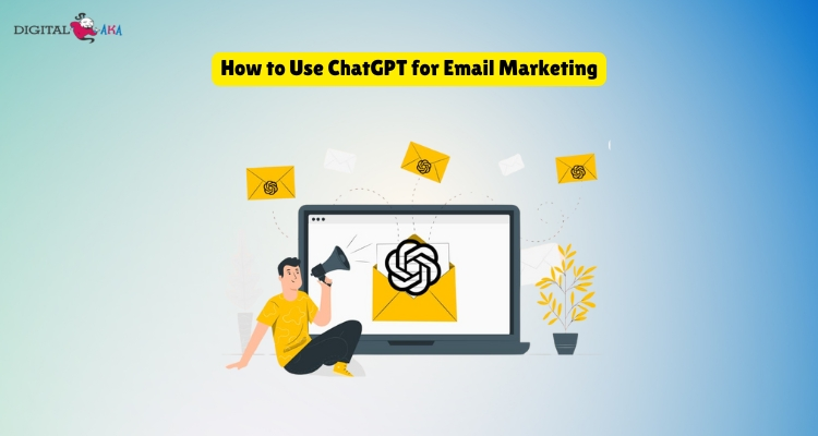 Use ChatGPT for Email Marketing