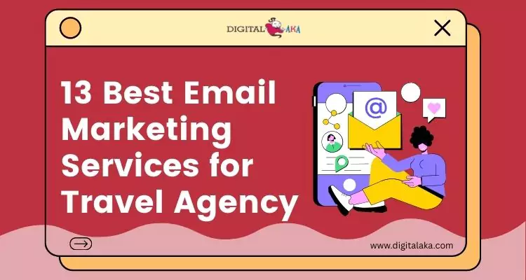 Email Marketing Services for Travel Agency
