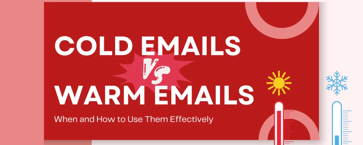 Cold Emails vs Warm Emails