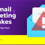 Email Marketing Mistakes