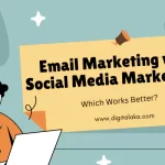 Email Marketing vs Social Media Marketing