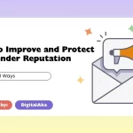 10 ways to improve and protect sender reputation
