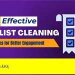 Email List Cleaning Strategies