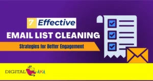 Email List Cleaning Strategies