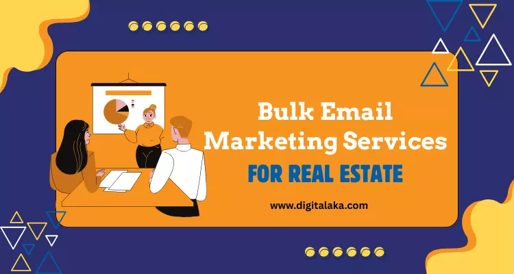 Bulk Email Marketing Services for Real Estate