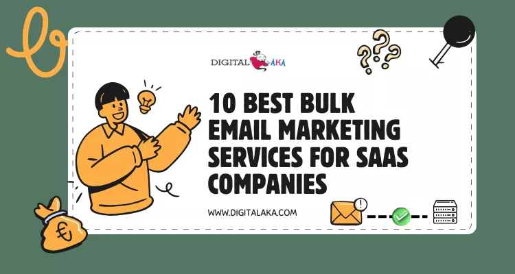 Bulk Email Marketing Services for SaaS Companies