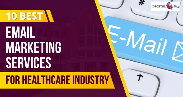 email marketing services for healthcare industry