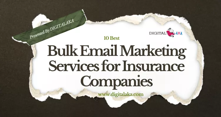 Bulk Email Marketing Services for Insurance Companies