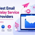 Email Relay Service Providers